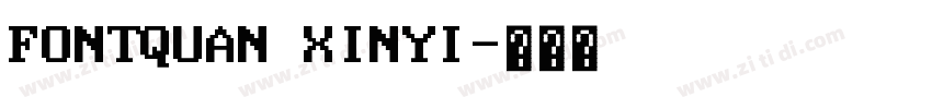 FONTQUAN XINYI字体转换